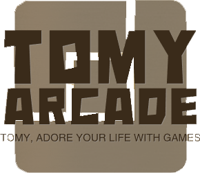 Tomy Arcade, adore your life with games.